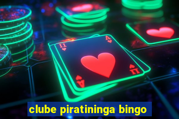 clube piratininga bingo